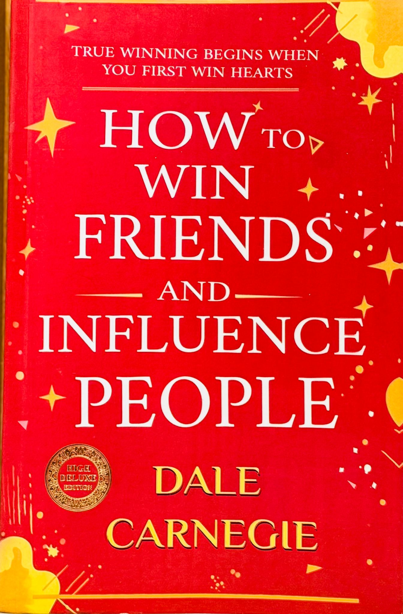 How To Win Friends And Influence People