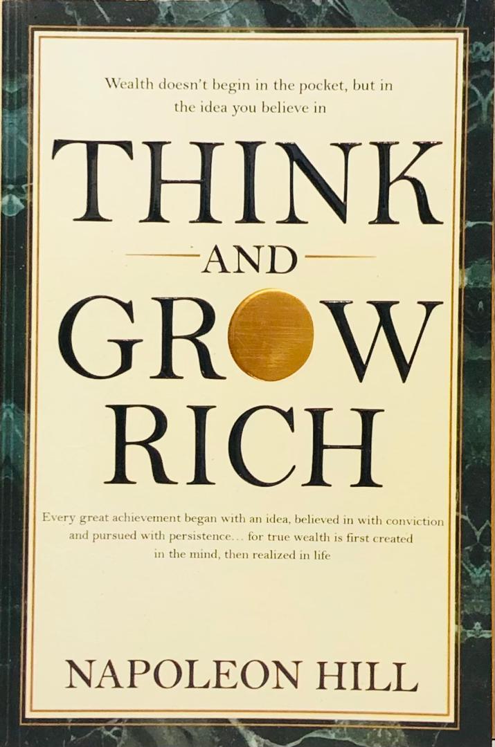THINK AND GROW RICH