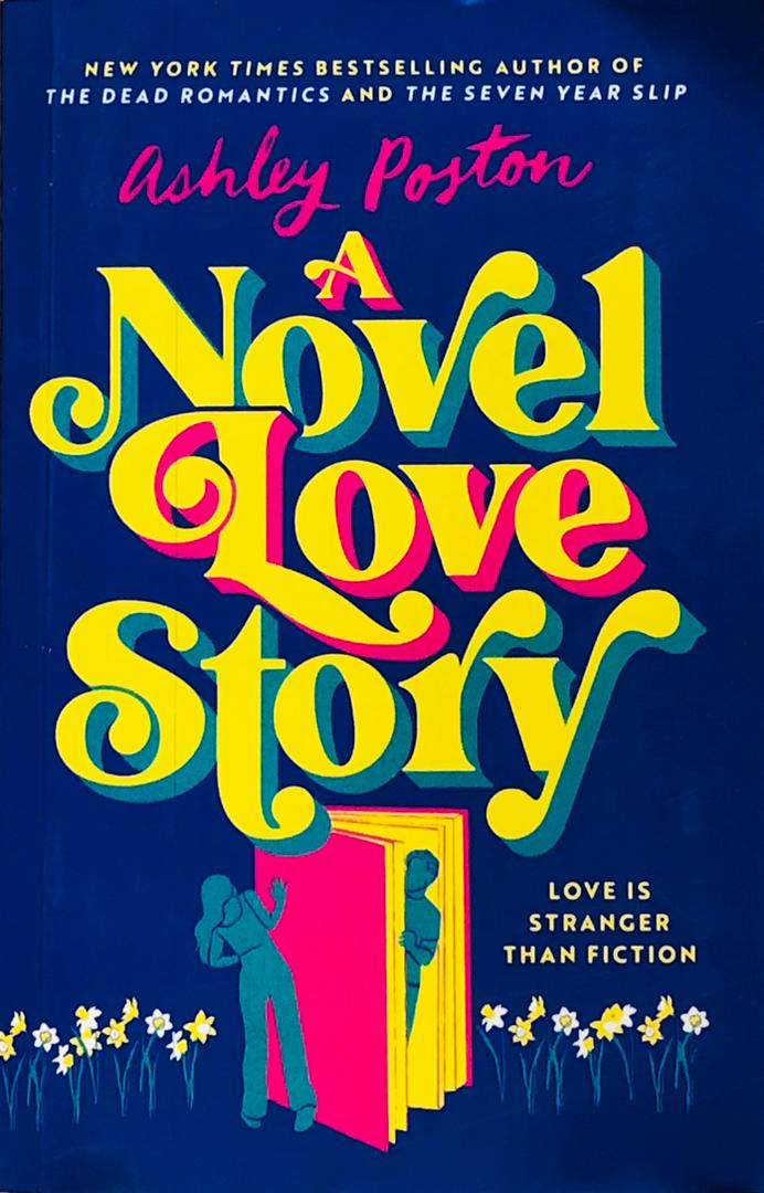 A NOVEL LOVE STORY