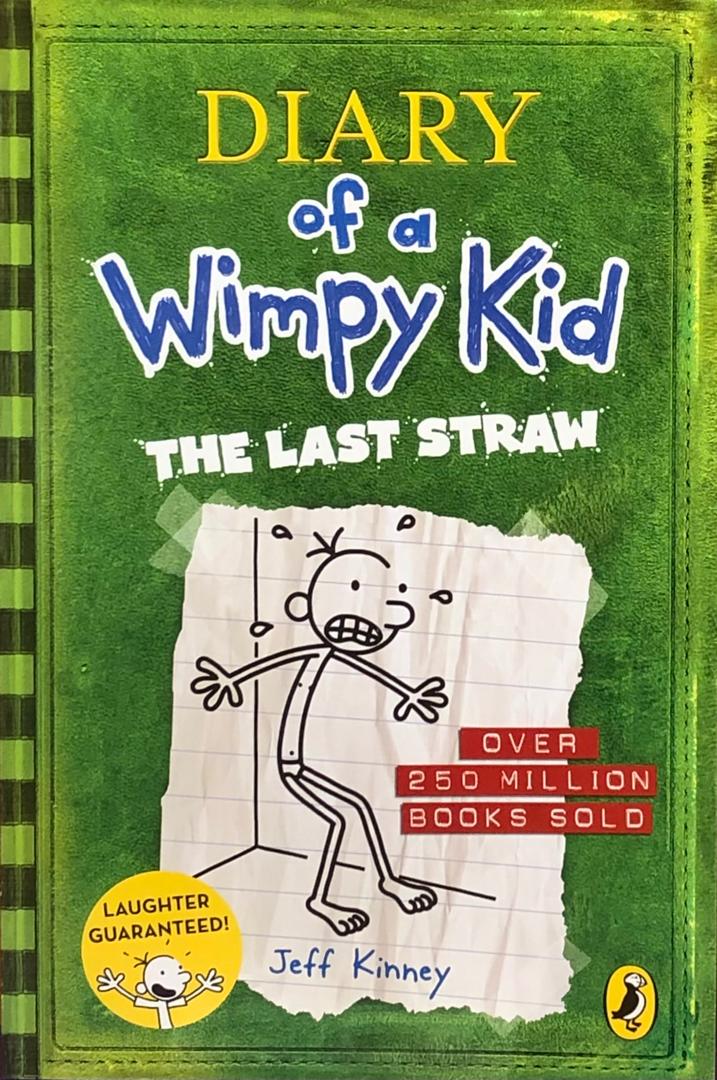 DIARY OF A WIMPY KID - THE LAST STRAW