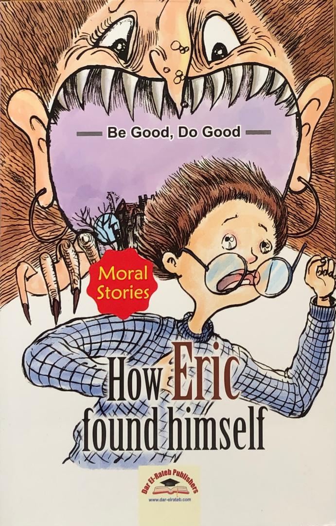 HOW ERIC FOUND HIMSELF