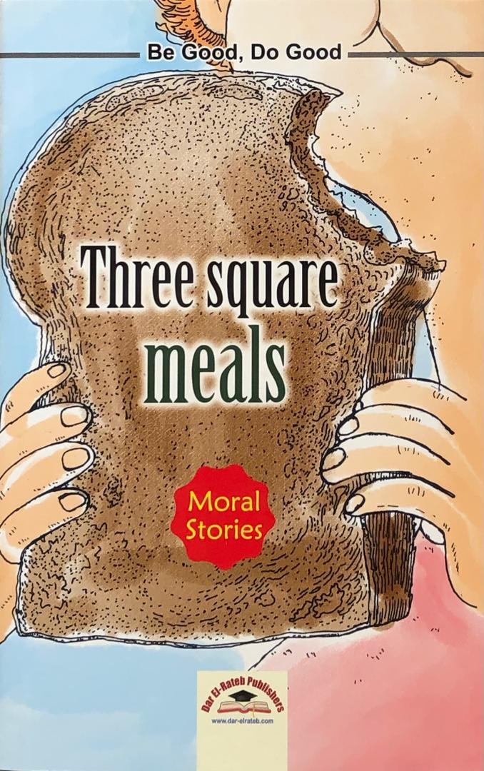 THREE SQUARE MEALS