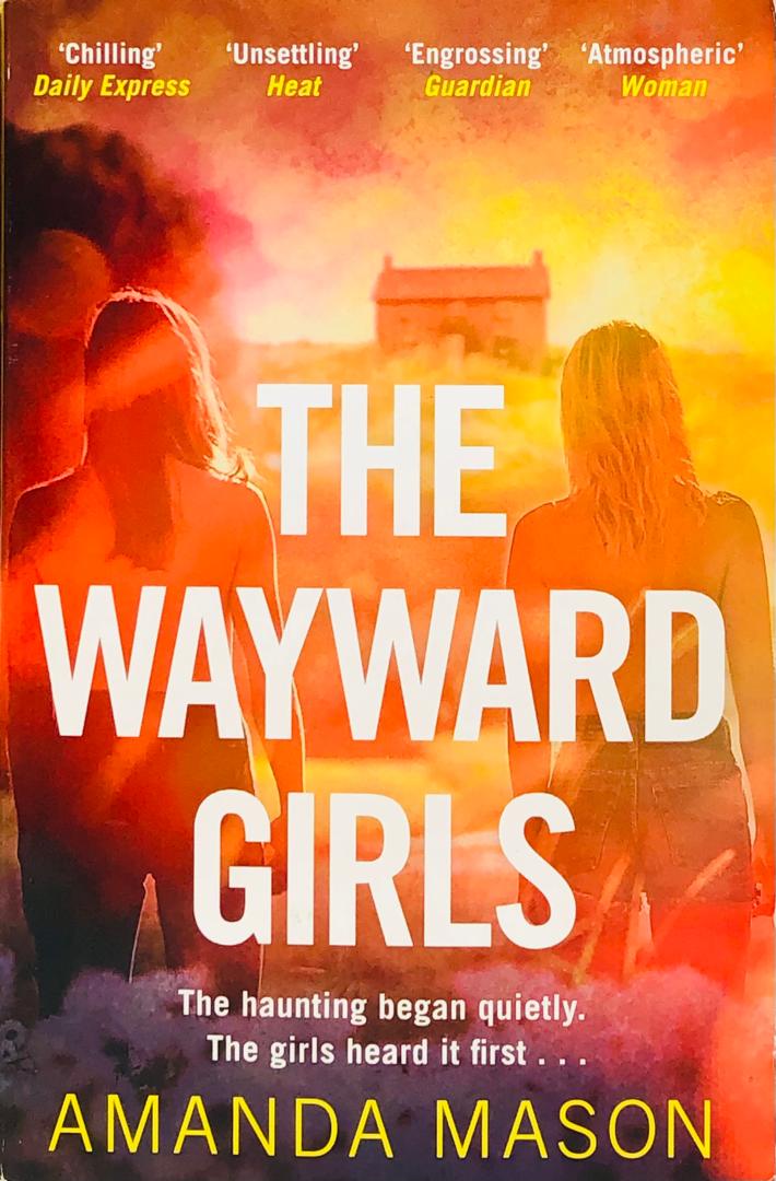 THE WAYWARD GIRLS