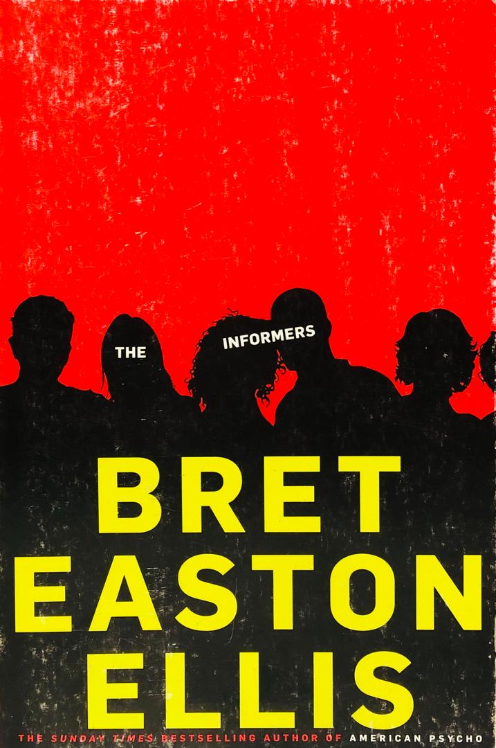 THE INFORMERS