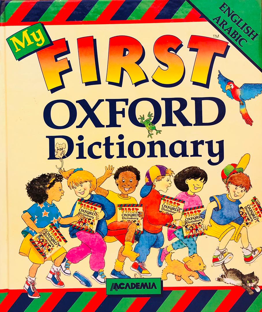 MY FIRST OXFORD DICTIONARY
