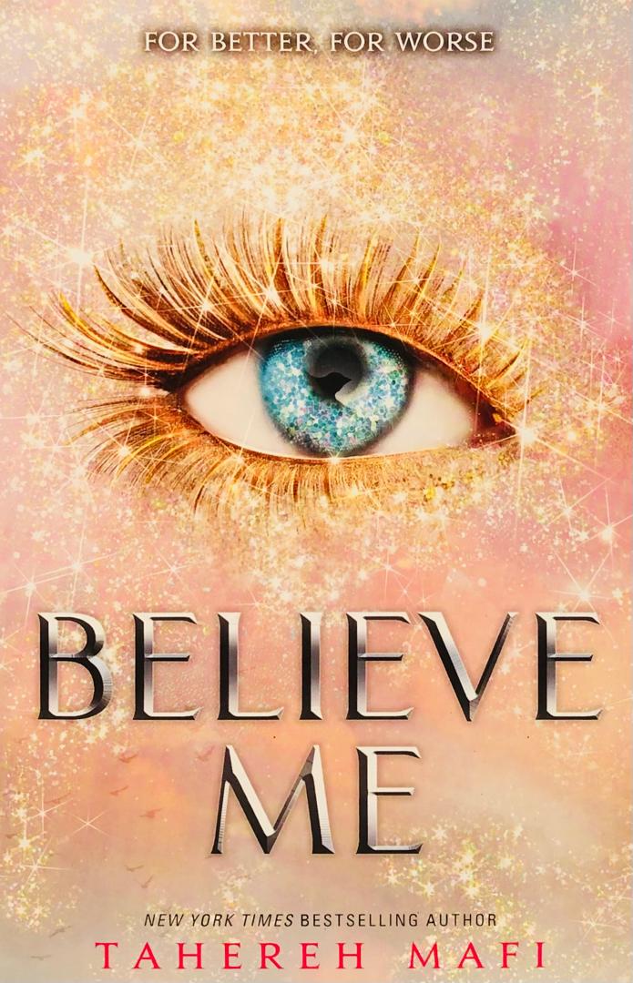 SHATTER ME - BELIEVE ME