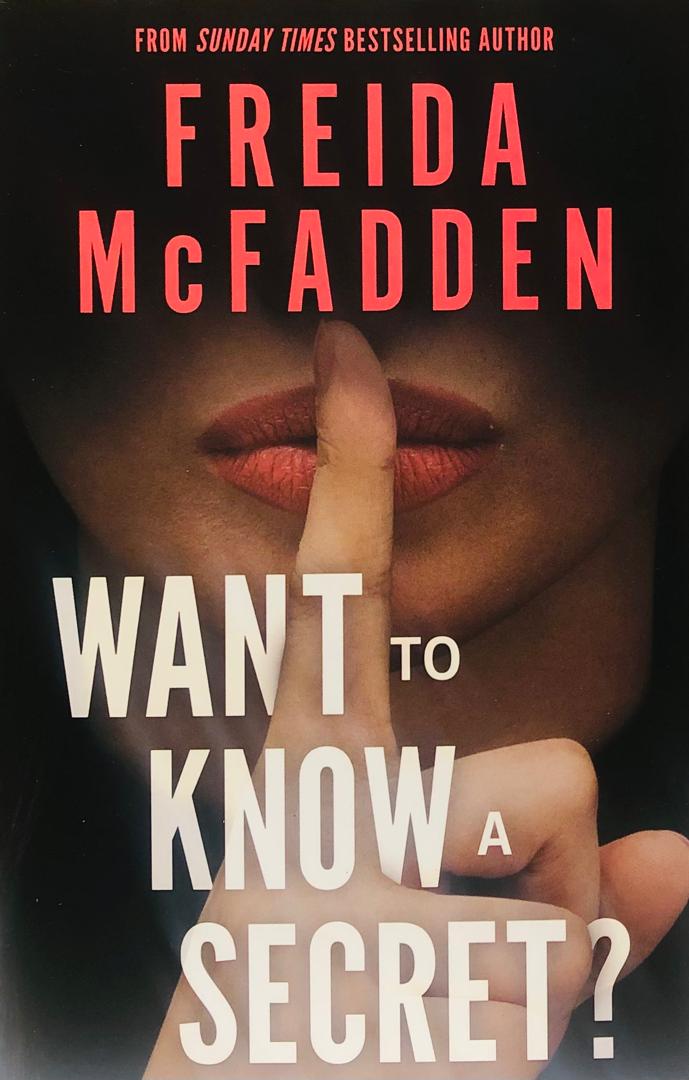 WANT TO KNOW A SECRET ?
