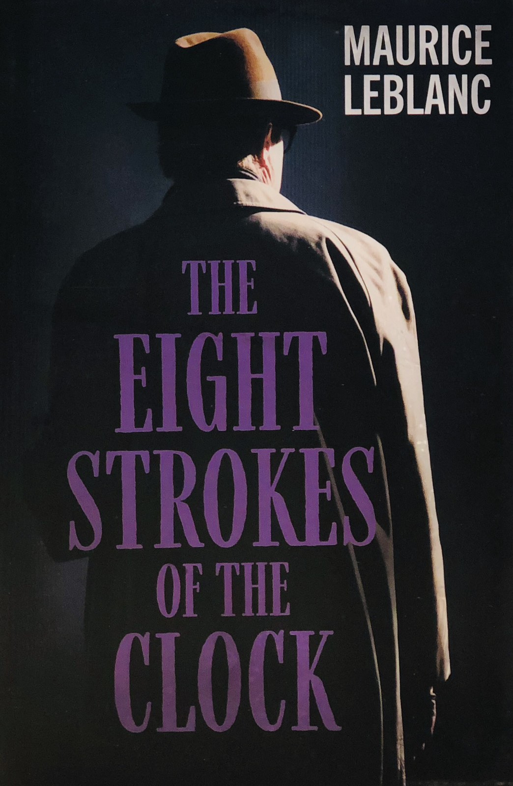 THE EIGHT STROKES OF THE CLOCK