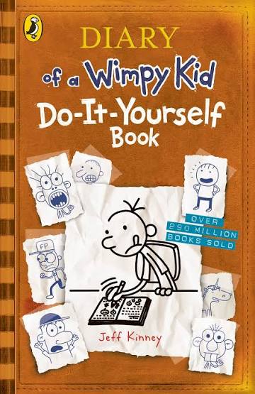 DIARY OF A WIMPY KID ( DO IT YOURSELF)