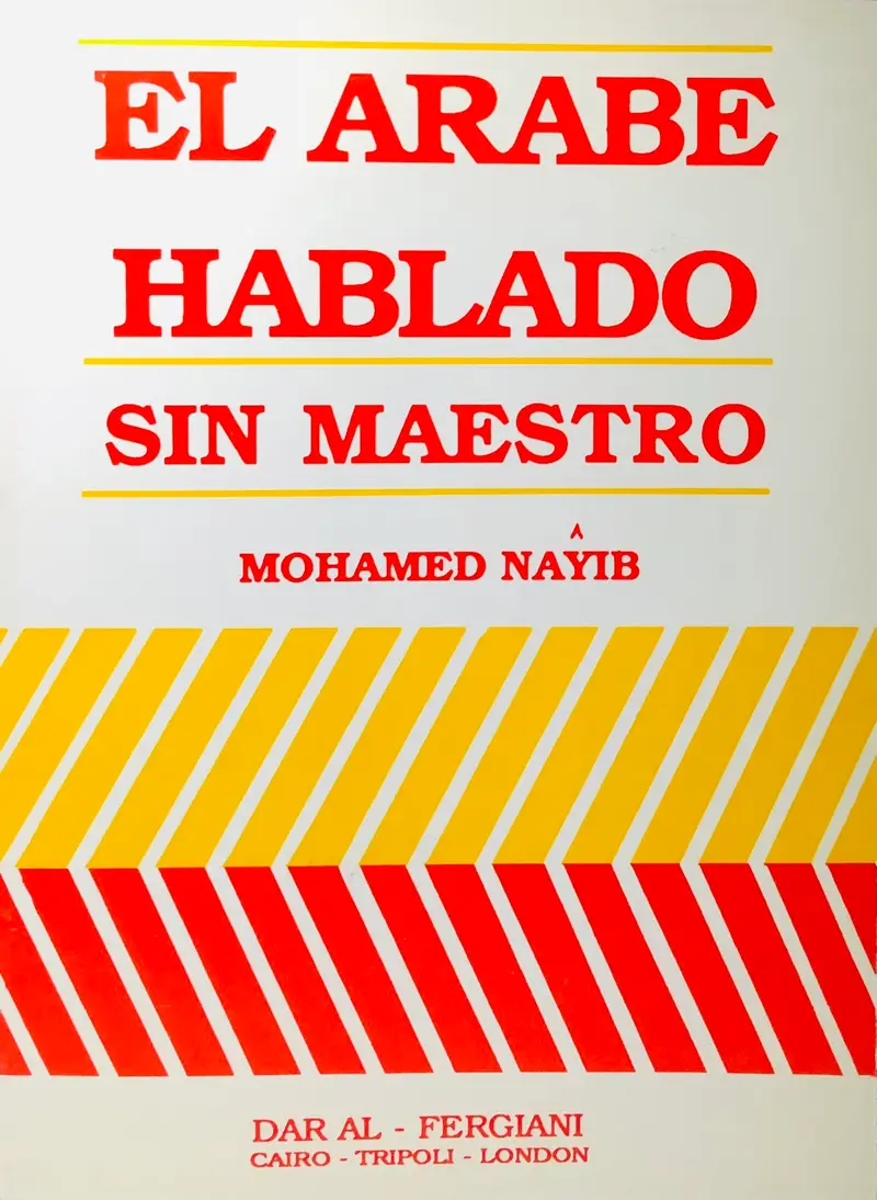 EL ARABE HABLADO SIN MAESTRO