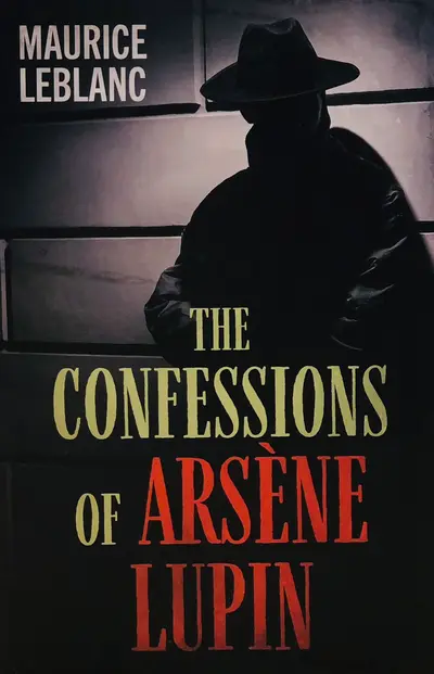 THE CONFESSIONS OF ARSENE LUPIN