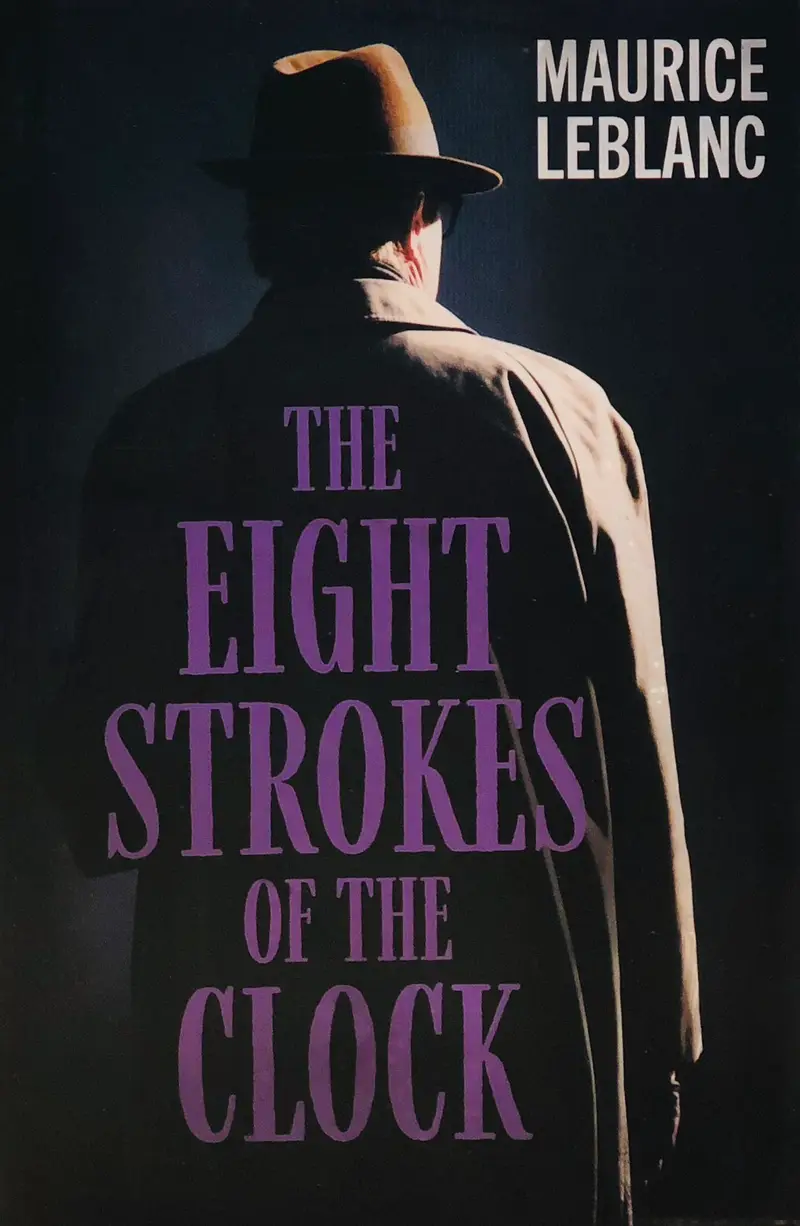 THE EIGHT STROKES OF THE CLOCK