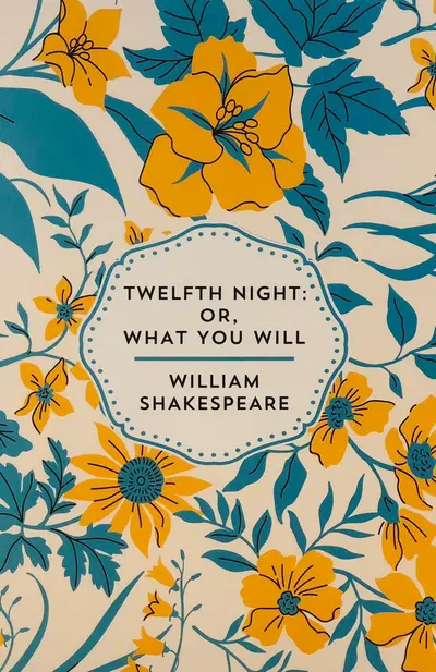 TWELFTH NIGHT OR, WHAT YOU WILL