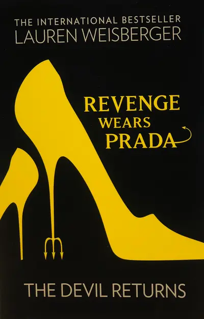 REVENGE WEARS PRADA - THE DEVIL RETURNS