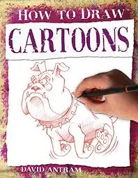 HOW TO DRAW CARTOONS