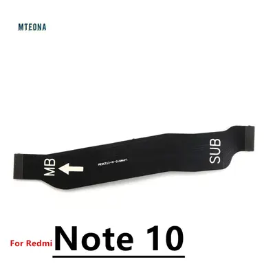 REDMI NOTE 10  MAIN FLEX